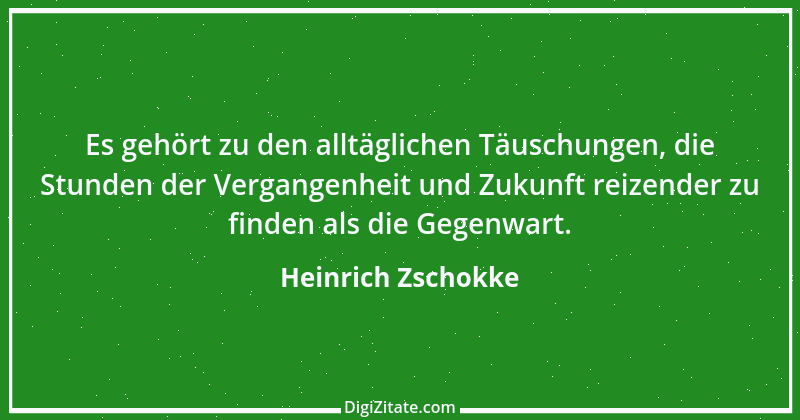 Zitat von Heinrich Zschokke 11