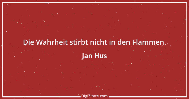 Zitat von Jan Hus 1