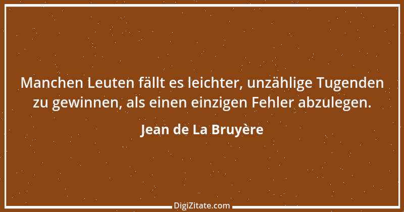 Zitat von Jean de La Bruyère 200