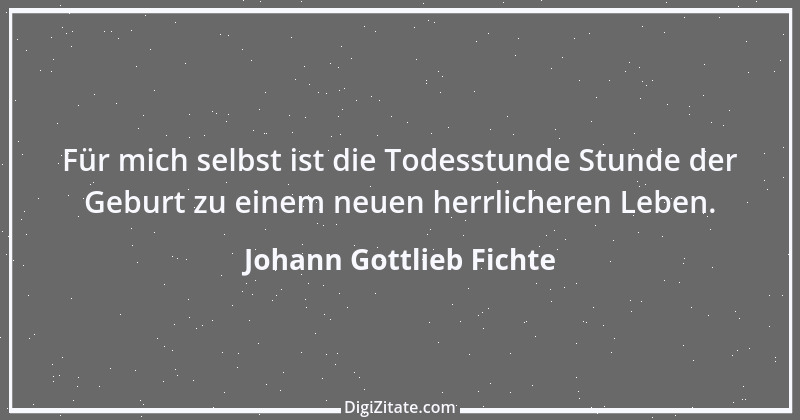 Zitat von Johann Gottlieb Fichte 141