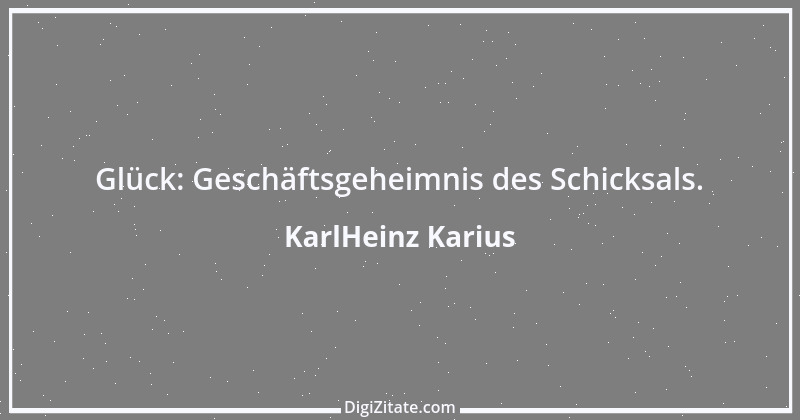 Zitat von KarlHeinz Karius 372