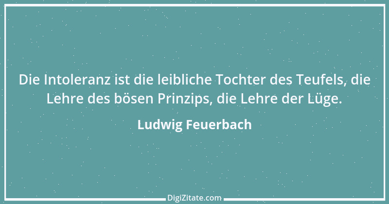 Zitat von Ludwig Feuerbach 130