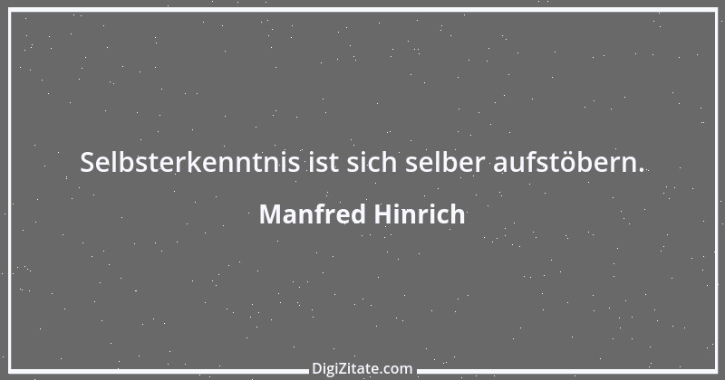 Zitat von Manfred Hinrich 2621