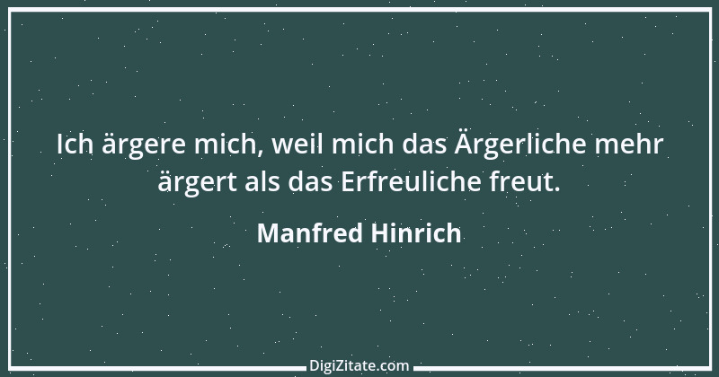 Zitat von Manfred Hinrich 3621