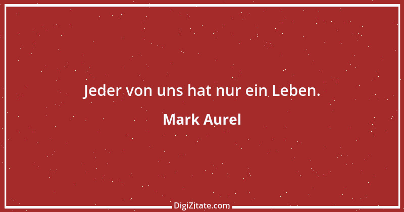 Zitat von Mark Aurel 204