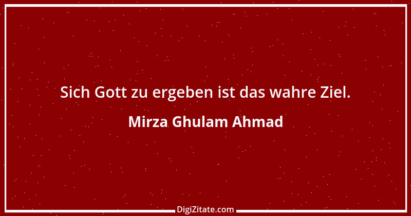 Zitat von Mirza Ghulam Ahmad 3