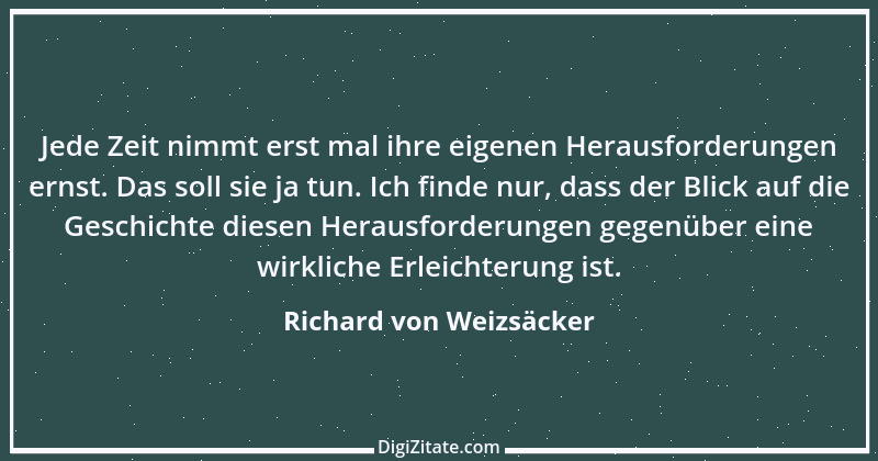 Zitat von Richard von Weizsäcker 137