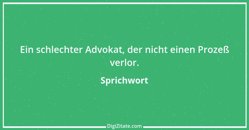 Zitat von Sprichwort 5439