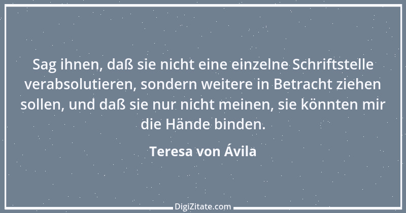 Zitat von Teresa von Ávila 67