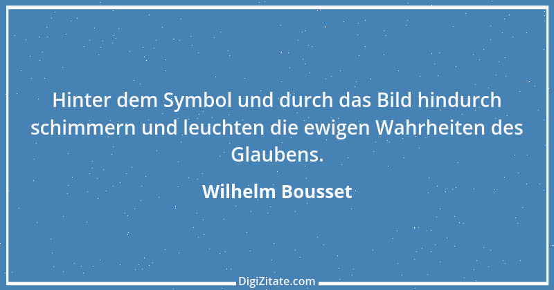 Zitat von Wilhelm Bousset 4