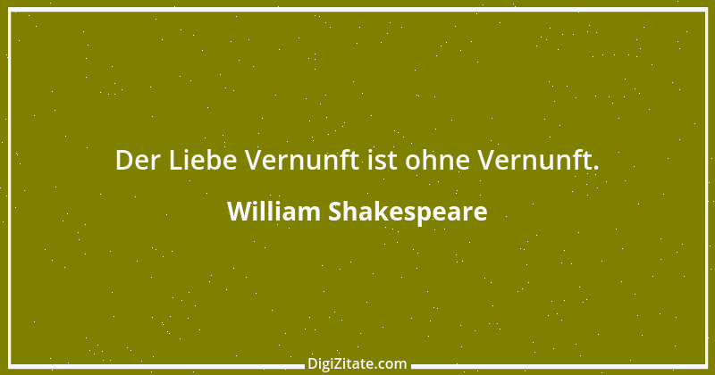 Zitat von William Shakespeare 33