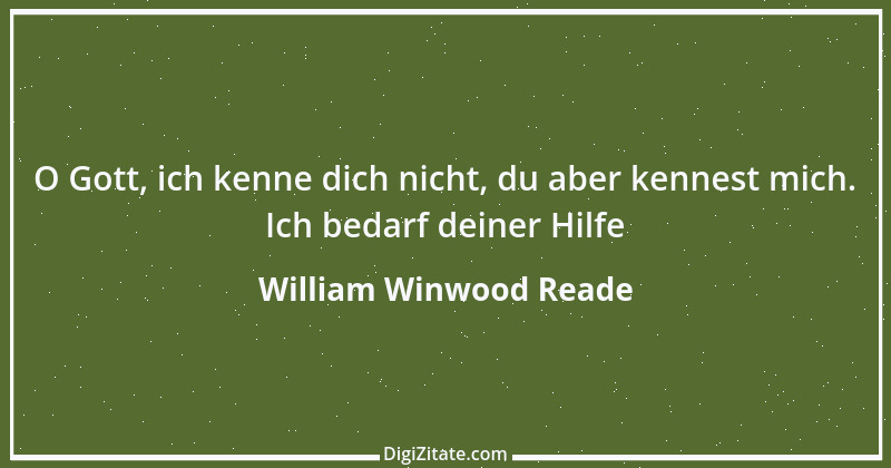 Zitat von William Winwood Reade 1