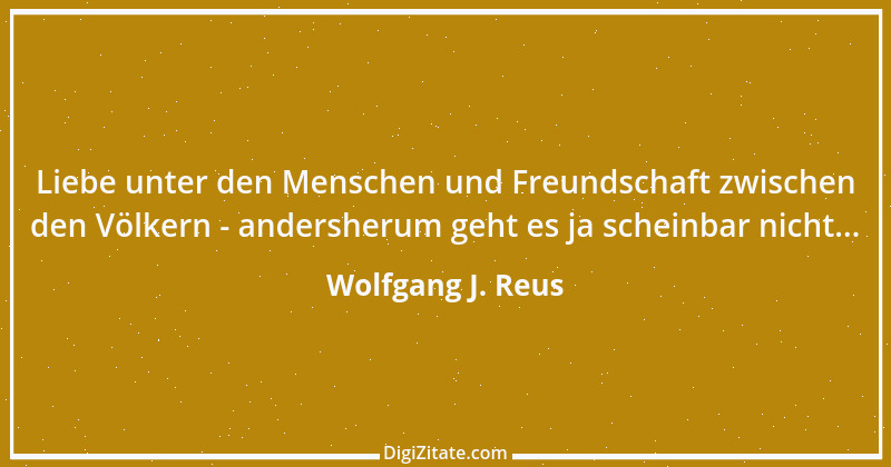 Zitat von Wolfgang J. Reus 287