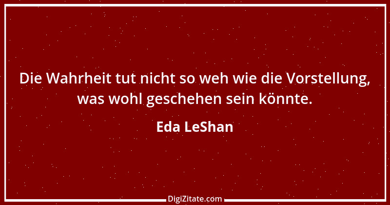 Zitat von Eda LeShan 2