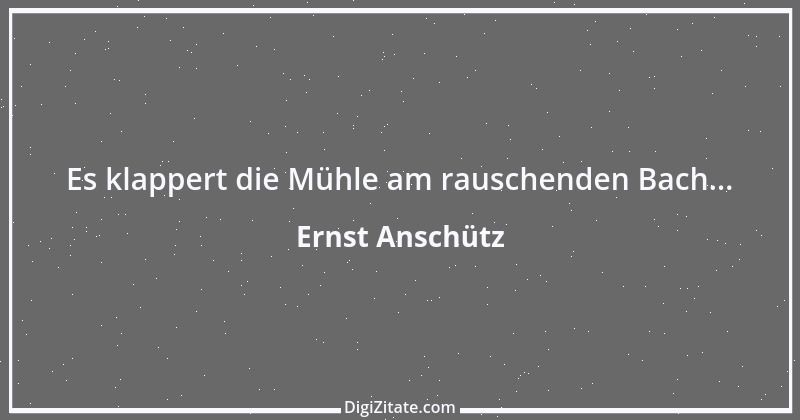 Zitat von Ernst Anschütz 2