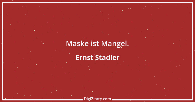 Zitat von Ernst Stadler 1