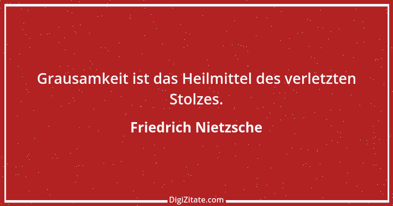 Zitat von Friedrich Nietzsche 1385