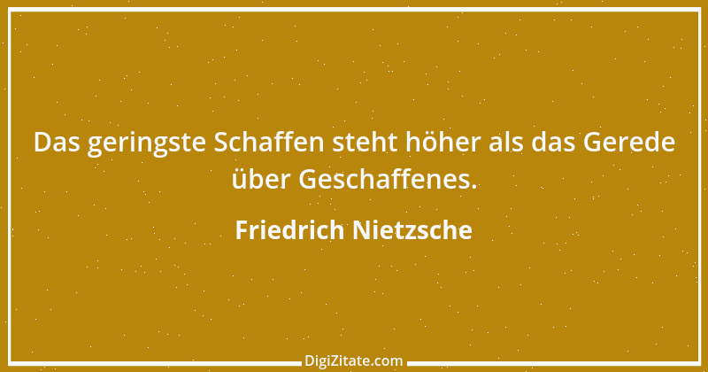 Zitat von Friedrich Nietzsche 385