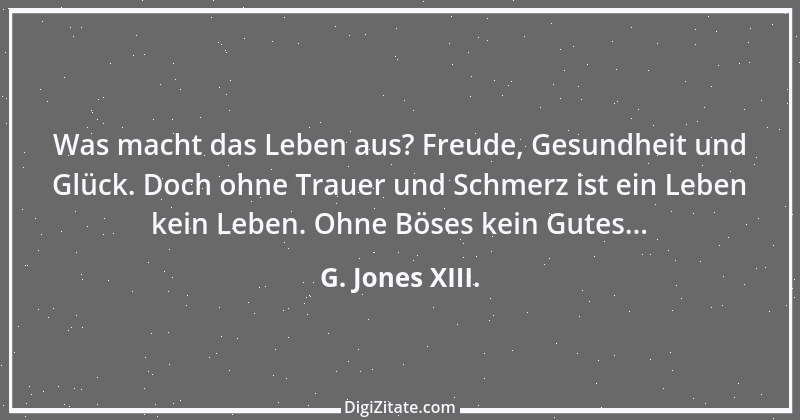 Zitat von G. Jones XIII. 11