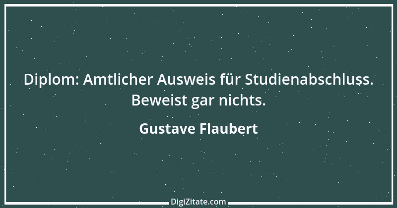 Zitat von Gustave Flaubert 291