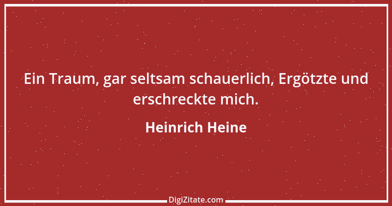 Zitat von Heinrich Heine 363