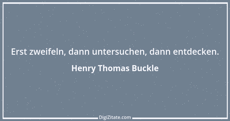 Zitat von Henry Thomas Buckle 53