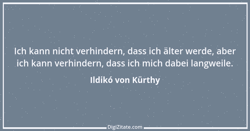 Zitat von Ildikó von Kürthy 6