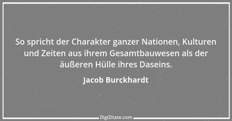 Zitat von Jacob Burckhardt 6