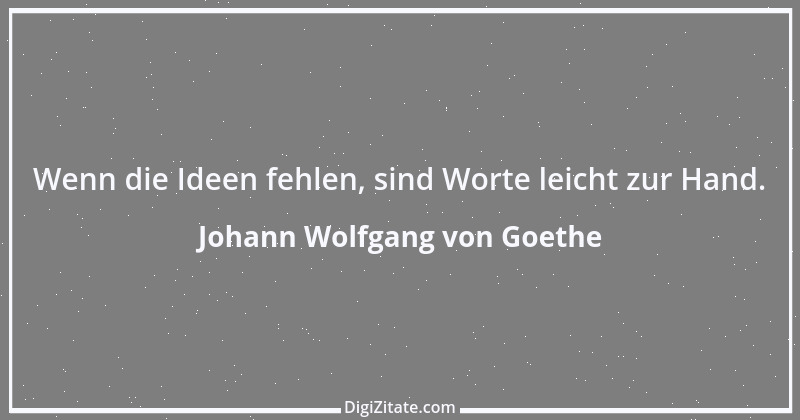 Zitat von Johann Wolfgang von Goethe 448