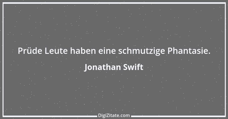 Zitat von Jonathan Swift 16