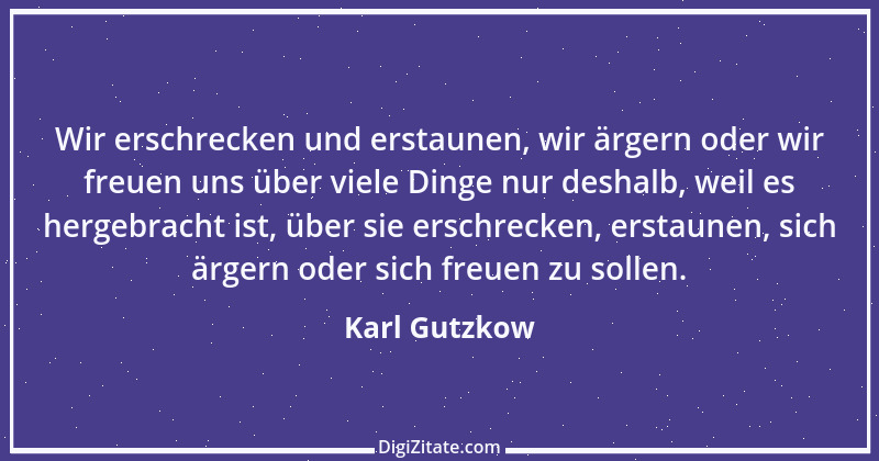 Zitat von Karl Gutzkow 29