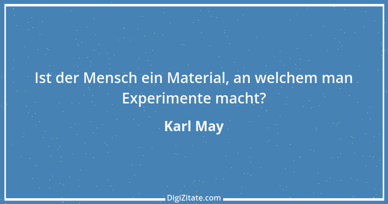 Zitat von Karl May 8