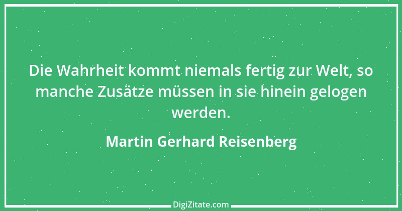 Zitat von Martin Gerhard Reisenberg 763