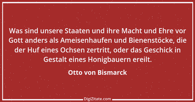 Zitat von Otto von Bismarck 146