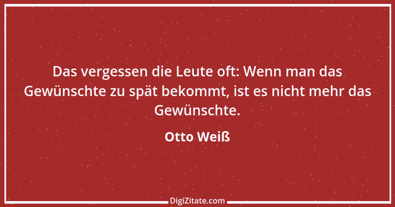 Zitat von Otto Weiß 317