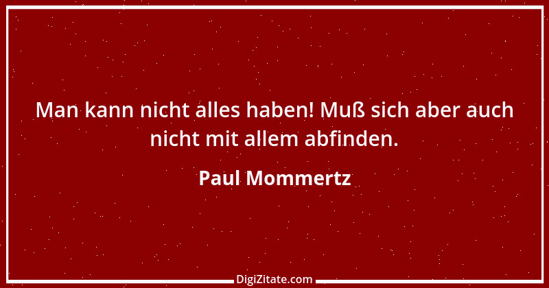 Zitat von Paul Mommertz 170