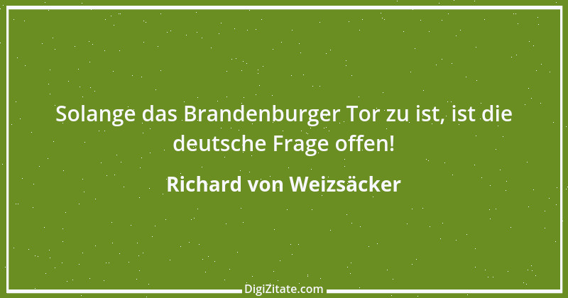 Zitat von Richard von Weizsäcker 138