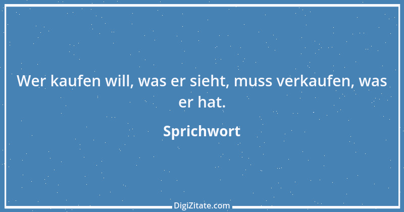 Zitat von Sprichwort 5440