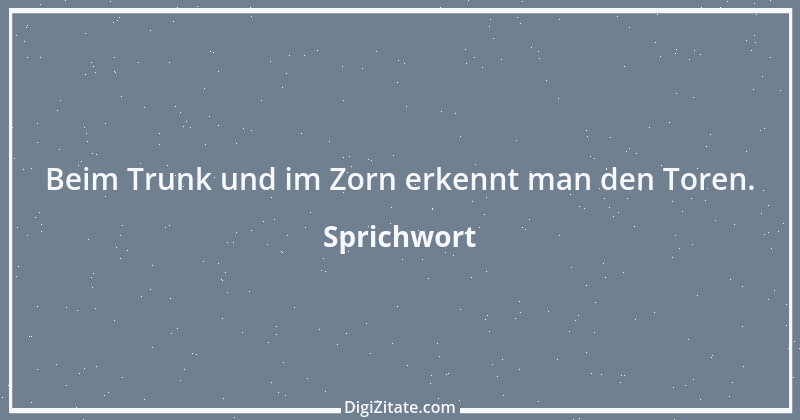 Zitat von Sprichwort 8440