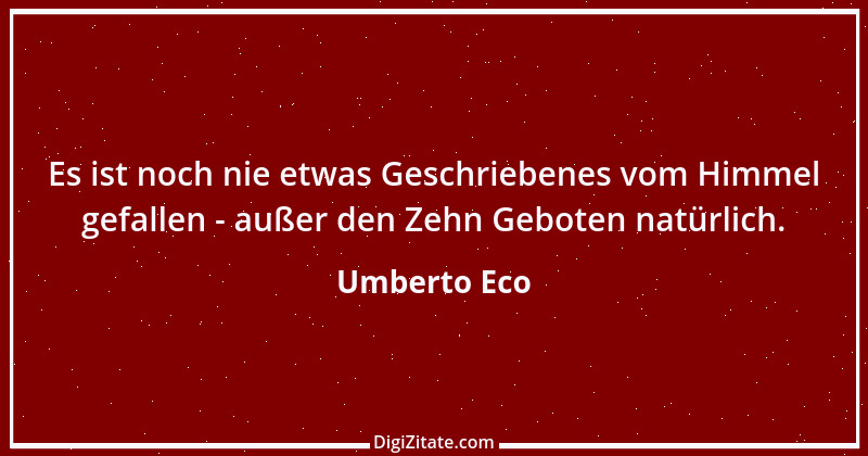 Zitat von Umberto Eco 6