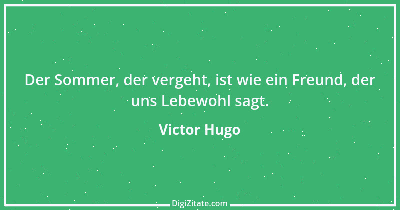 Zitat von Victor Hugo 134