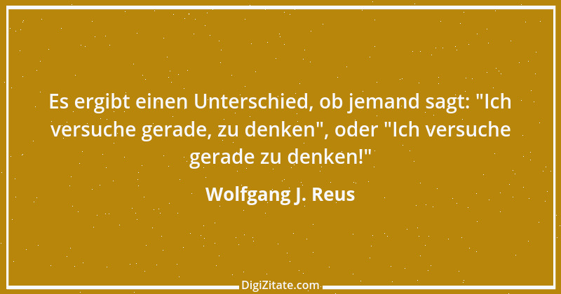 Zitat von Wolfgang J. Reus 1288