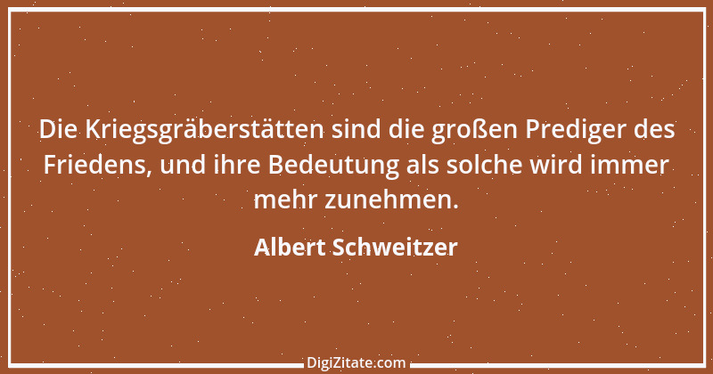 Zitat von Albert Schweitzer 160