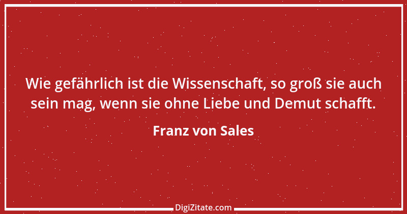 Zitat von Franz von Sales 75