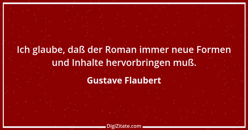 Zitat von Gustave Flaubert 292