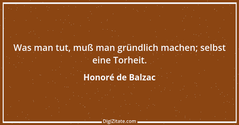 Zitat von Honoré de Balzac 578