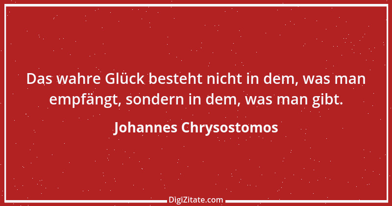 Zitat von Johannes Chrysostomos 20