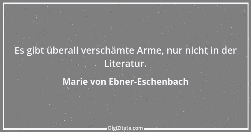 Zitat von Marie von Ebner-Eschenbach 417