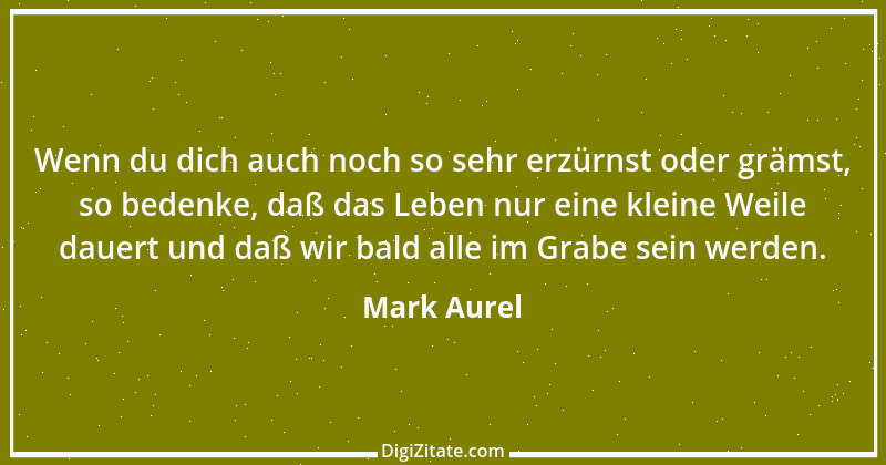 Zitat von Mark Aurel 206