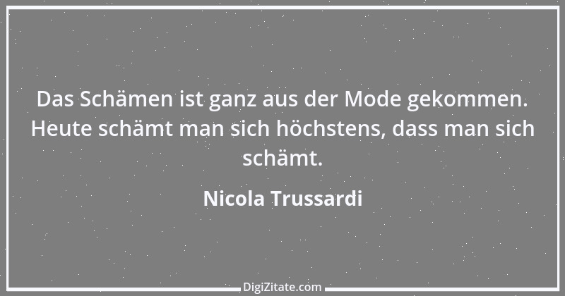 Zitat von Nicola Trussardi 2